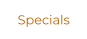 Specials