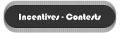 Incentives - Contests
